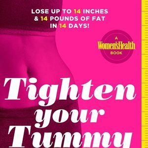 Tighten Your Tummy in 2 Weeks: Lose up to 14 inches & 14 pounds of fat in 14 day